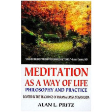 Meditation As A Way of Life